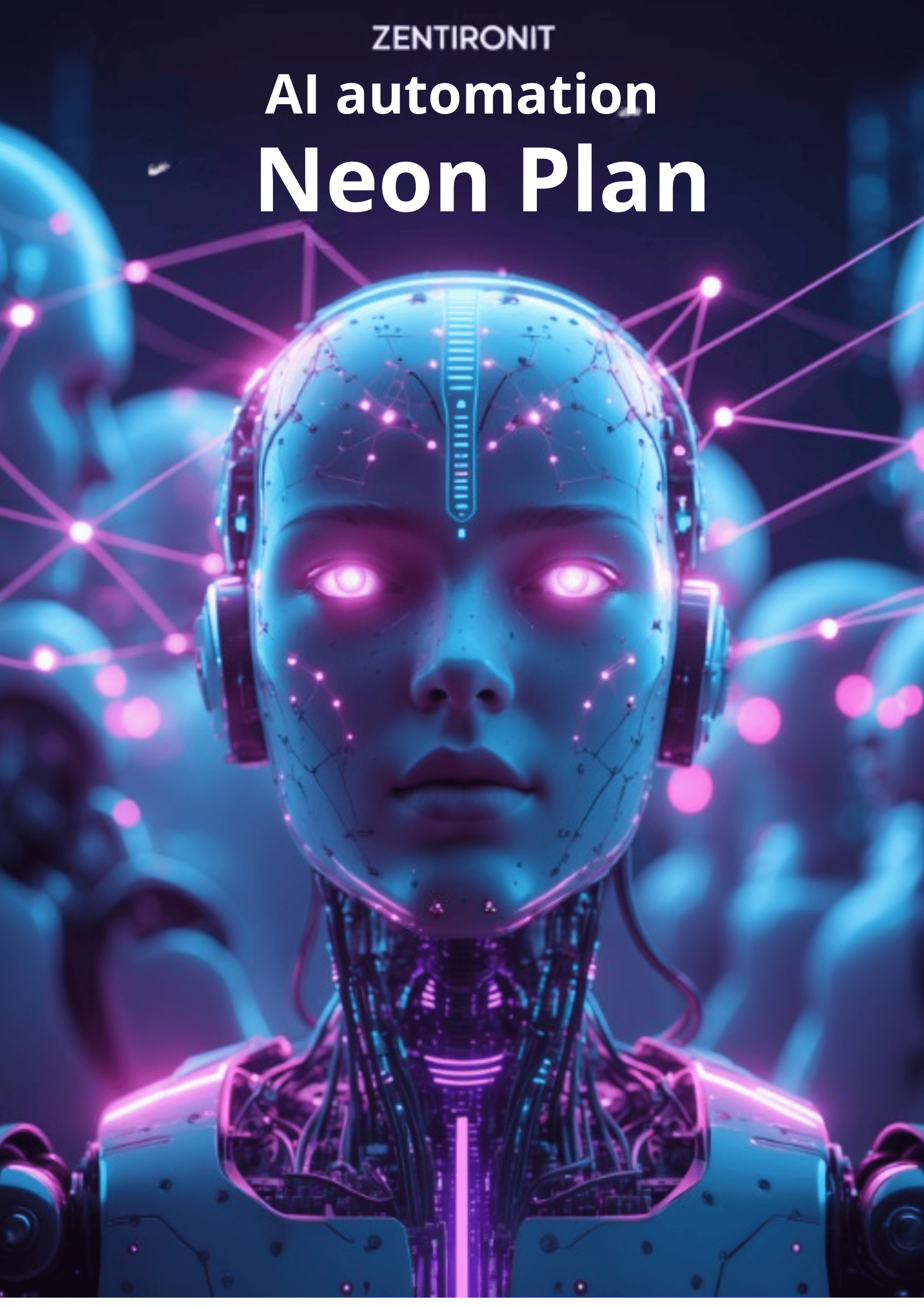 Neon-themed AI automation plan with a robot and network design on a dark background.